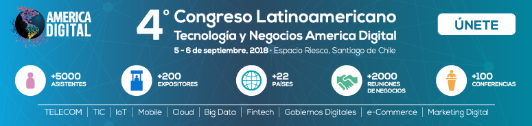 Chile será por 2 días la Capital Tecnológica y de Negocios de América Latina